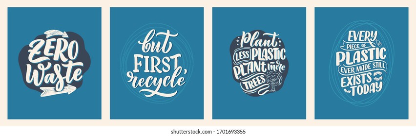 Set with lettering slogans about waste recycling. Nature concept based on reducing waste and using or reusable products. Motivational quotes for choosing eco friendly lifestyle. Vector illustration