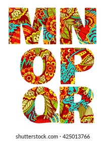 Set of letters M, N, O, P, Q, R with bright floral pattern. Beautiful hand-drawn letters with a pattern. The oriental style. Tribal style. Summer floral ABC element in vector