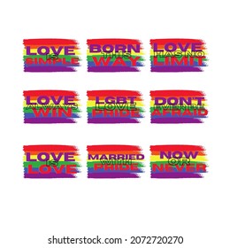 set LGBT concept,set motivating logo in the colors of the rainbow. LGBT Motivate, Template for background, banner, card, poster, t-shirts. Collection of lettering. LGBT equality, tolerance and pride