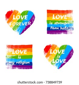 Set of LGBT pride slogan against homosexual discrimination. Vector illustration.