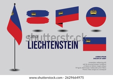 Set of Liechtenstein flag in 5 designs: flag on pole, brush stroke, skew, round and standard. vector, flat, isolated on grey background. Perfect for various design projects