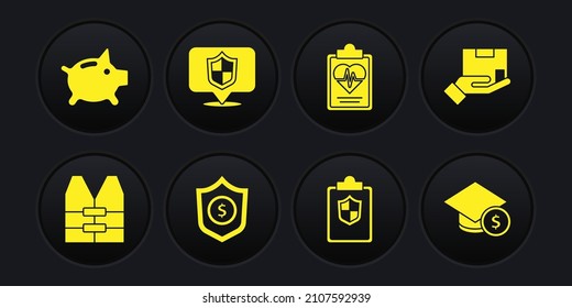 Set Life jacket, Delivery insurance, Shield with dollar, Document shield, Health, Location, Graduation cap and coin and Piggy bank icon. Vector