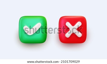 Set of like or correct symbol and wrong character, prohibition symbol icon. Green and red sticker. Checkmark button, mobile app icon. Realistic 3d vector illustration. Isolated on white background.
