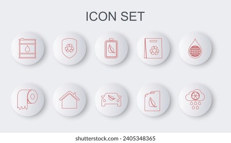 Set line Acid rain and radioactive cloud, Toilet paper roll, Eco nature leaf battery, Bio fuel canister, Oil barrel, Recycle inside shield, House and car drive with icon. Vector