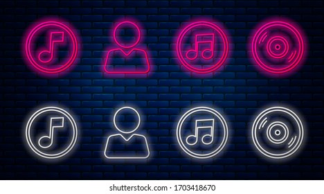 Set line Add to friend, Music note, tone, Music note, tone and Vinyl disk. Glowing neon icon on brick wall. Vector