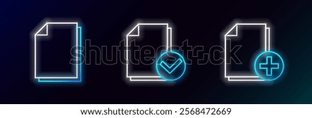 Set line Add new file, Document and and check mark icon. Glowing neon. Vector