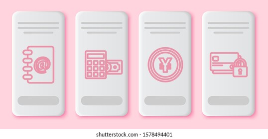 Set line Address book, Calculator with dollar symbol, Coin money with Yen symbol and Credit card with lock. White rectangle button. Vector
