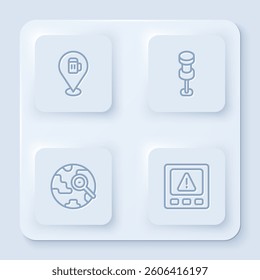 Set line Alcohol or beer bar location, Push pin, Magnifying glass with globe and Gps device error. White square button. Vector