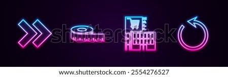 Set line Arrow, Tape measure, Mall or supermarket building and Refresh. Glowing neon icon. Vector