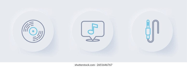 Set line Audio jack, Musical note and Vinyl disk icon. Vector