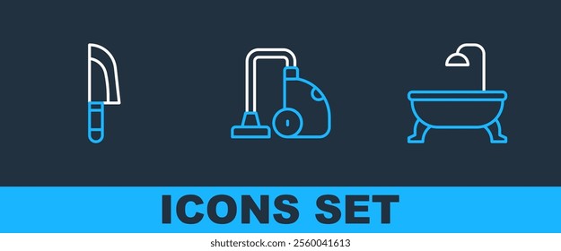 Set line Bathtub, Knife and Vacuum cleaner icon. Vector