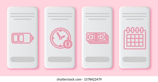 Set line Battery charge level indicator, Time is money, Stacks paper money cash and Calendar. White rectangle button. Vector