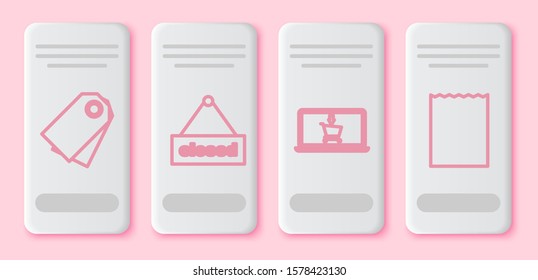 Set line Blank label template price tag, Hanging sign with text Closed, Shopping cart on screen laptop and Paper shopping bag. White rectangle button. Vector