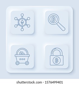 Set line Blockchain technology Ethereum ETH, Magnifying glass with Bitcoin, Shopping basket with bitcoin and Lock with bitcoin. White square button. Vector