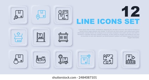 Set line Broken cardboard box, Conveyor belt with, Warehouse interior boxes, Cardboard measurement, Carton, Cargo ship delivery, Location and Scale icon. Vector