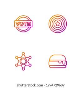 Set line Burger, Hexagram sheriff, Vote and American star shield. Gradient color icons. Vector
