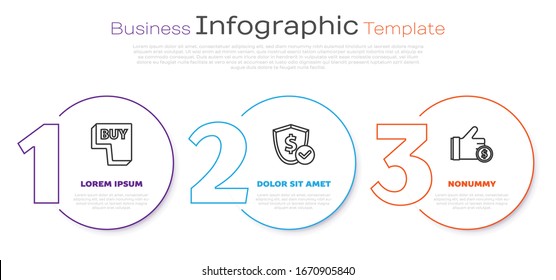 Set line Buy button, Shield with dollar and Hand holding coin. Business infographic template. Vector