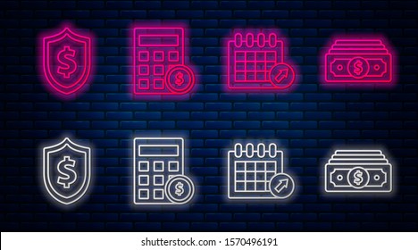 Set line Calculator with dollar symbol, Calendar, Shield with dollar symbol and Stacks paper money cash. Glowing neon icon on brick wall. Vector