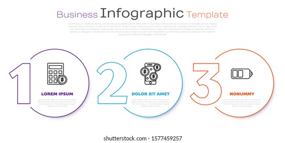 Set line Calculator with dollar symbol, Smartphone with dollar symbol and Battery charge level indicator. Business infographic template. Vector