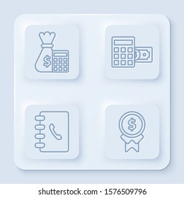 Set line Calculator with money bag, Calculator with dollar symbol, Address book and Reward for good work. White square button. Vector