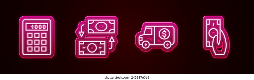 Set line Calculator, Money exchange, Armored truck and Fast payments. Glowing neon icon. Vector