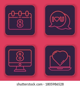 Set line Calendar with 8 March, 8 March on monitore, Speech bubble with I love you and Online dating app and chat. Blue square button. Vector