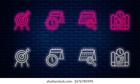 Set line Calendar and clock, search, Target sport and Project time plan. Glowing neon icon on brick wall. Vector