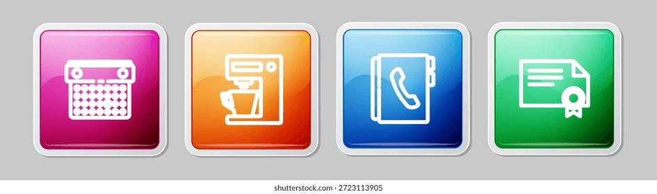 Fije el calendario de la línea, la máquina de café, el libro de la Dirección y la Plantilla del certificado. Colorido Botón cuadrado. Vector