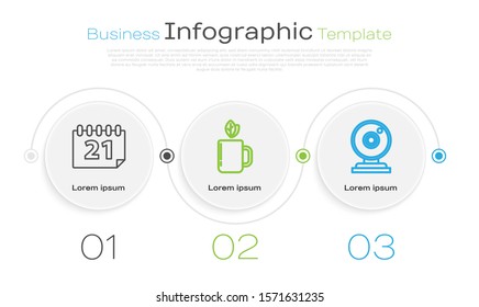 Set line Calendar, Cup of tea and leaf and Web camera. Business infographic template. Vector