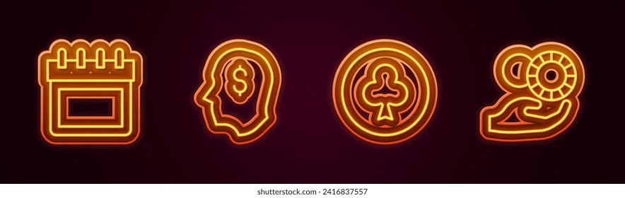 Set line Calendar, Lucky player, Playing card with clubs symbol and Hand holding casino chips. Glowing neon icon. Vector