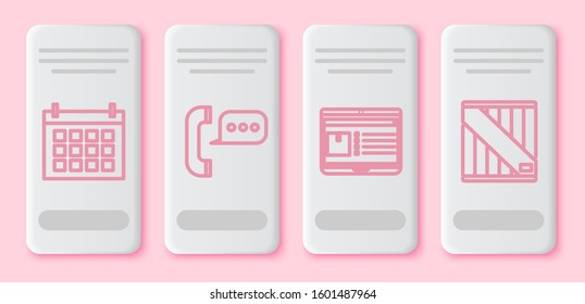 Set line Calendar , Telephone with speech bubble chat , Laptop with app delivery tracking  and Wooden box . White rectangle button. Vector