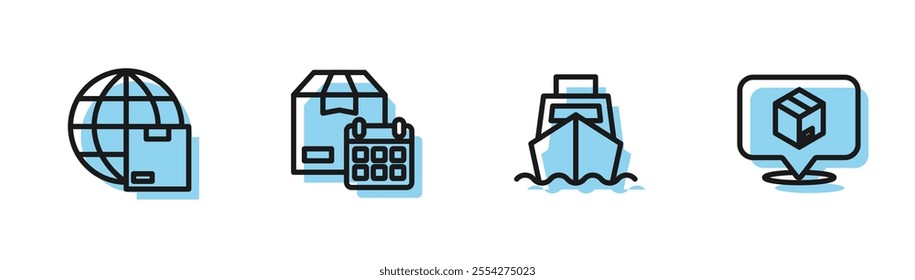 Set line Cargo ship with boxes delivery, Worldwide shipping, Cardboard calendar and Location cardboard icon. Vector