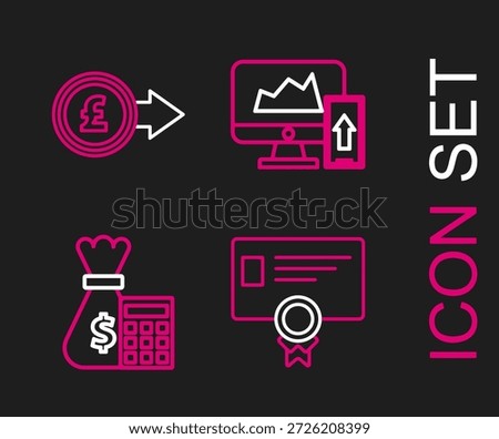 Set line Certificate template, Calculator with money bag, Financial chart graph the computer monitor and mobile phone and Coin pound sterling symbol icon. Vector