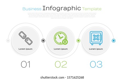 Set line Chain link, Time is money and Safe. Business infographic template. Vector