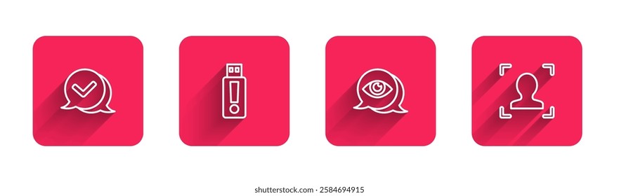 Set line Check mark in speech bubble, USB flash drive, Eye scan and Face recognition with long shadow. Red square button. Vector