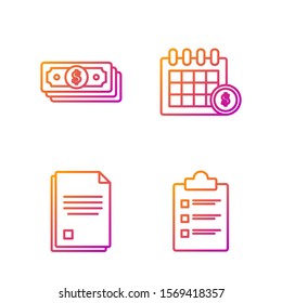 Set line Clipboard with checklist, File document, Stacks paper money cash and Financial calendar. Gradient color icons. Vector