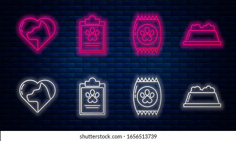 Set line Clipboard with medical clinical record pet, Bag of food for pet, Heart with cat and Pet food bowl. Glowing neon icon on brick wall. Vector