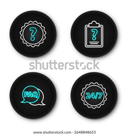 Set line Clock 24 hours, Speech bubble with FAQ, Clipboard question marks and Question icon. Vector