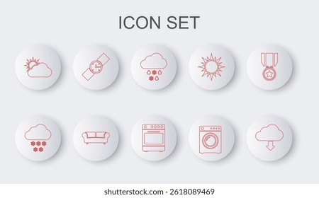 Set line Cloud download, with snow, and rain, Washer, Sun cloud weather, Wrist watch, Sofa and Oven icon. Vector