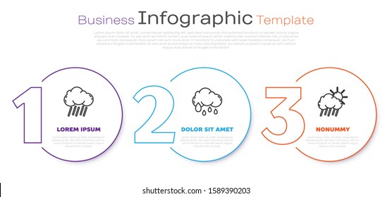 Set line Cloud with rain, Cloud with rain and Cloud with rain and sun. Business infographic template. Vector