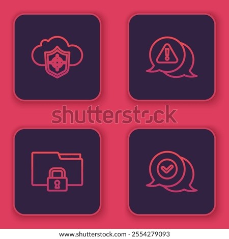 Set line Cloud and shield, Folder lock, Exclamation mark in triangle and Check speech bubble. Blue square button. Vector