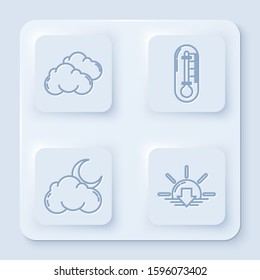 Set line Cloud, Thermometer, Cloud with moon and stars and Sunset. White square button. Vector