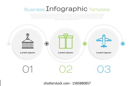Set line Container on crane, Gift box  and Plane . Business infographic template. Vector