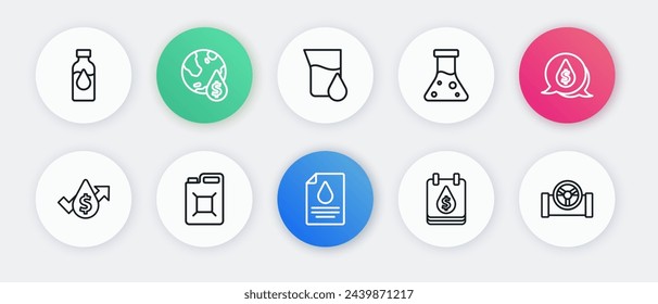 Set line Contract money and pen, Oil drop with dollar symbol, price increase, petrol test tube, pipe valve and Canister for gasoline icon. Vector