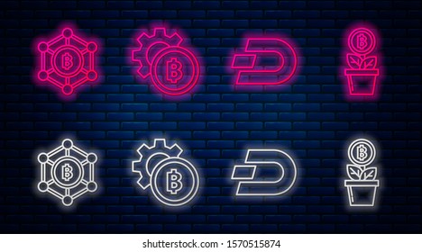 Set line Cryptocurrency coin Bitcoin, Cryptocurrency coin Dash, Blockchain technology Bitcoin and Bitcoin plant in the pot. Glowing neon icon on brick wall. Vector
