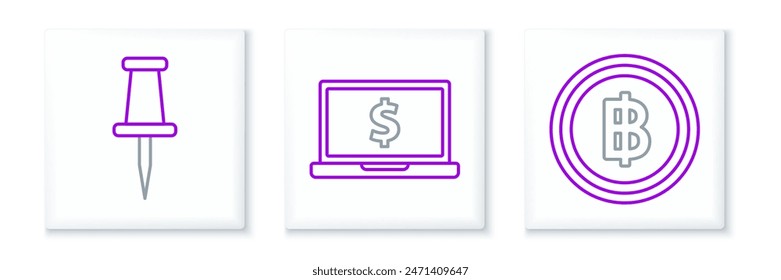 Set line Cryptocurrency coin Bitcoin, Push pin and Laptop with dollar symbol icon. Vector