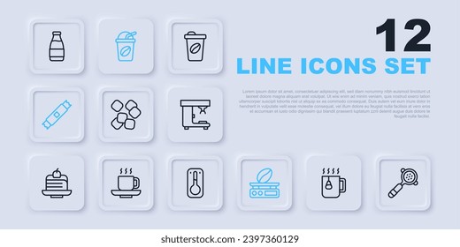 Set line Cup of tea with bag, Coffee filter holder, Sugar cubes, Electronic coffee scales, stick packets, cup, Iced and thermometer icon. Vector