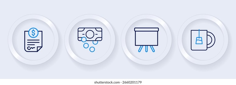 Set line Cup of tea, Chalkboard, Stacks paper money cash and Contract icon. Vector