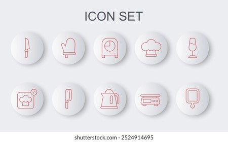 Set line Cutting board, Chef hat, Kitchen timer, Electronic scales, Knife, Oven glove, Meat chopper and Electric kettle icon. Vector