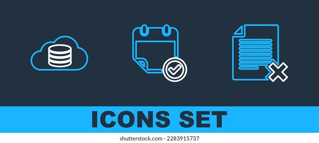 Set line Delete file document, Cloud database and Calendar with check mark icon. Vector